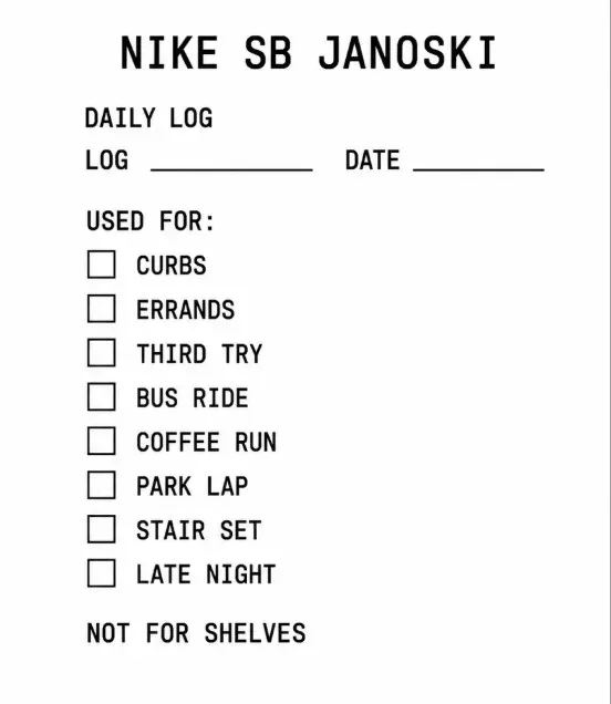 For Daily Use — Nike SB Janoski daily log form for tracking everyday shoe use