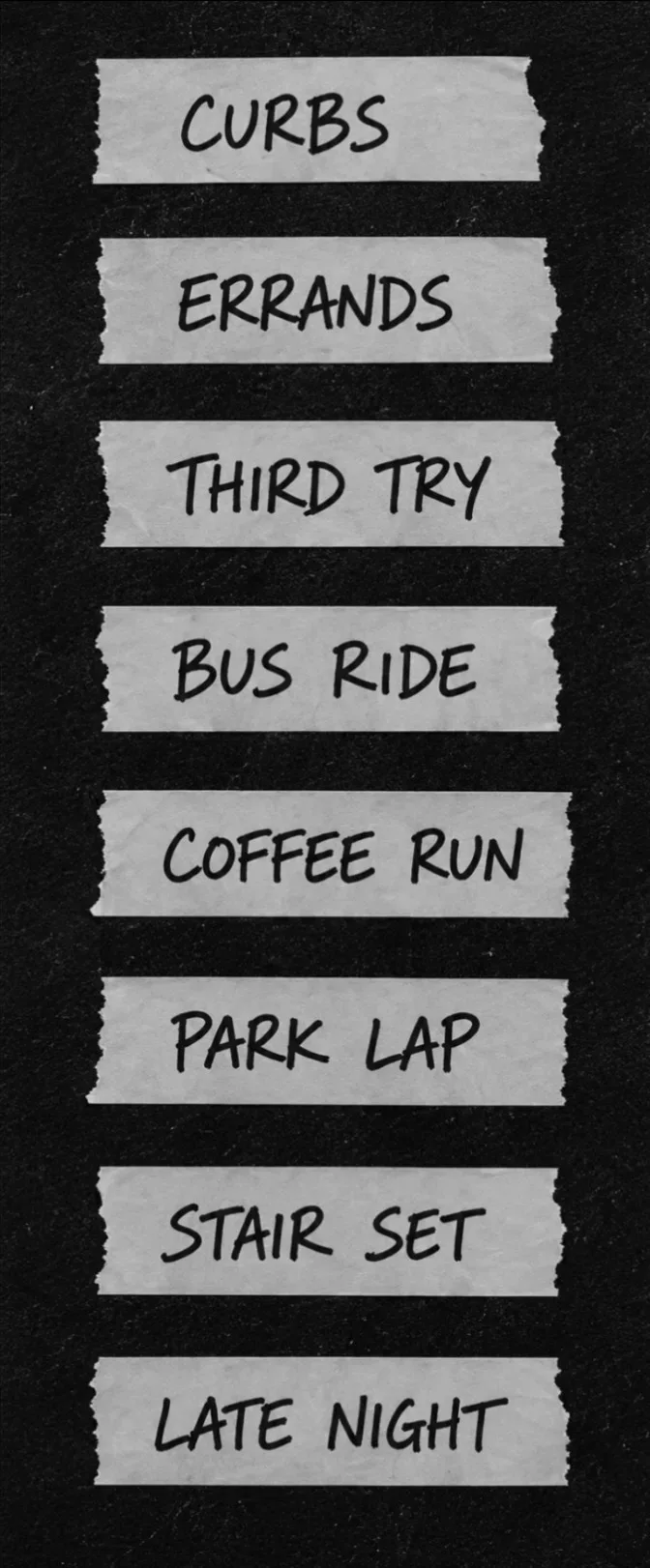 For Daily Use — Handwritten tape labels naming everyday uses like curbs, errands, and bus ride
