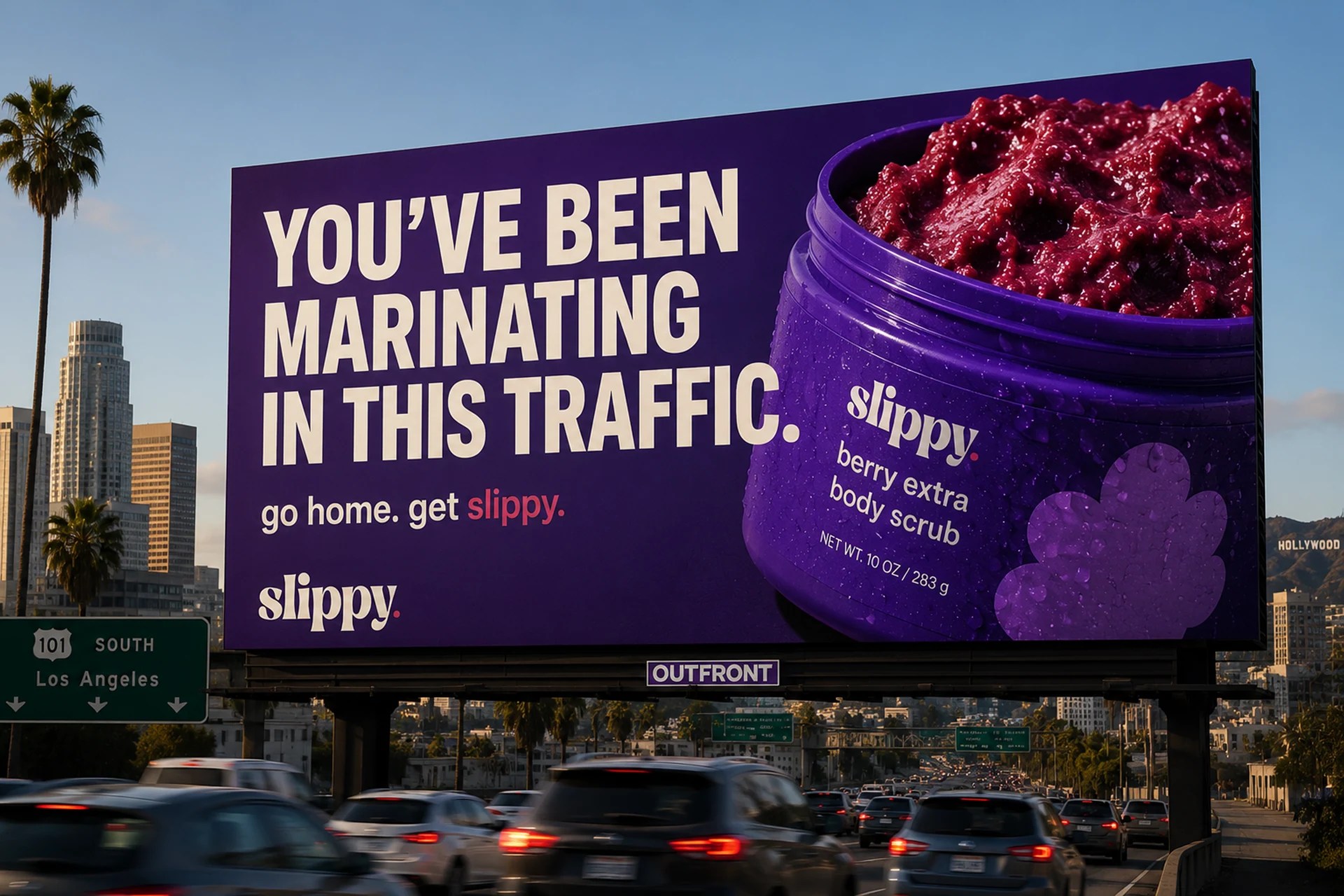 Slippy — Large Slippy billboard reading 'You've been marinating in this traffic. go home. get slippy.' over freeway traffic