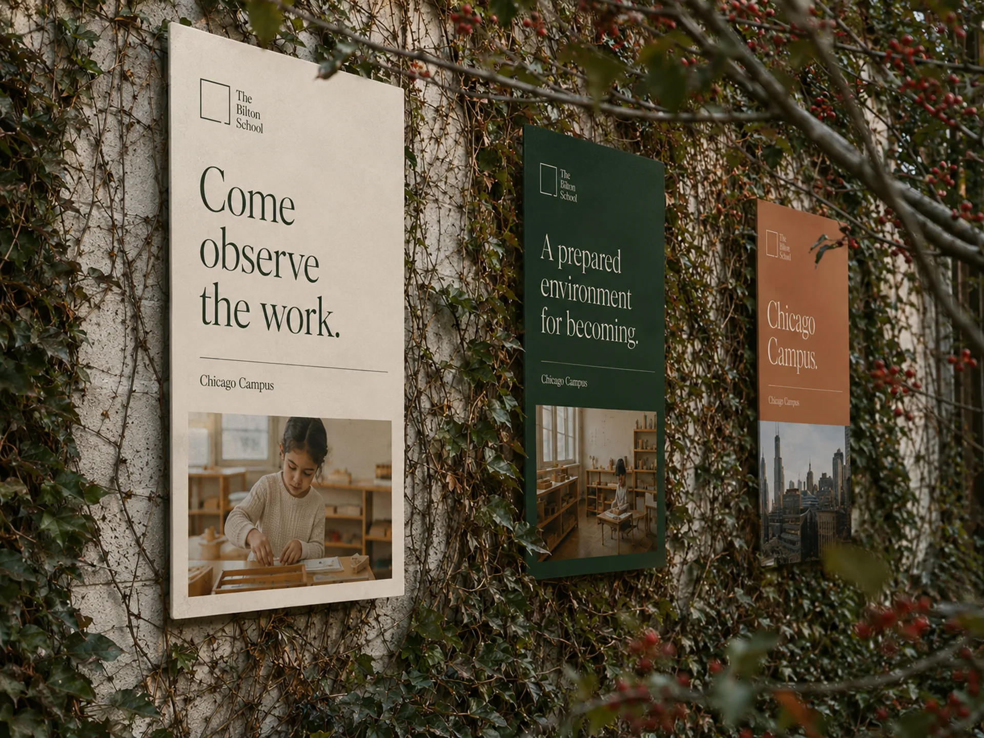 The Bilton School — Enrollment poster triptych on an ivy wall for Chicago Campus